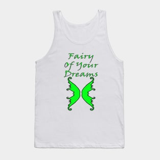 Fairy Of Your Dreams Green Tank Top